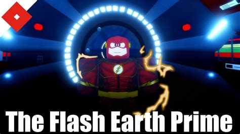 Playing Roblox The Flash Earth Prime 2 Years Later Youtube