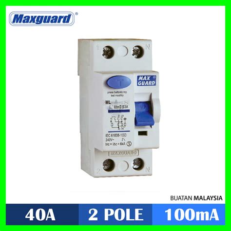 Borong Maxguard Elcb 40a 100ma 2pole 2p Amp Rccb Main Switch Mcb Db