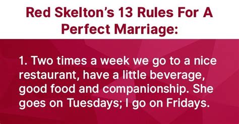 Red Skeltons Recipe For The Perfect Marriage