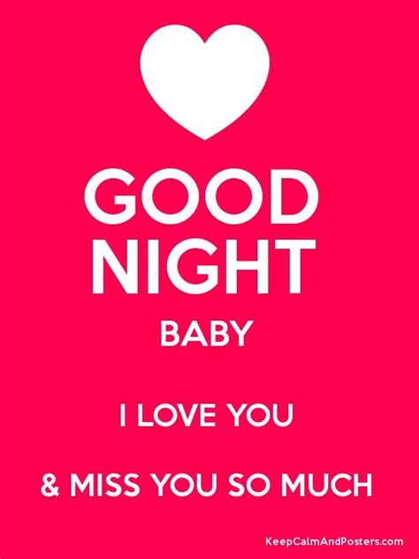 Good Night Baby I Love You And Miss You So Much Good Night I Love You