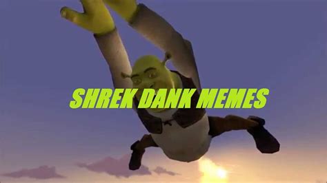 Shrek Dank Memes By Meme Master
