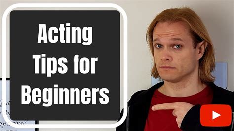 Struggling With Acting Watch This Acting Tips For Beginners Youtube