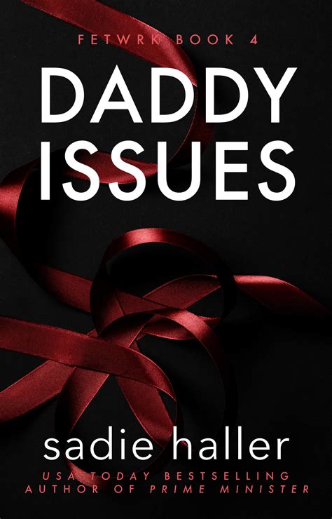 daddy issues fetwrk 4 by sadie haller goodreads