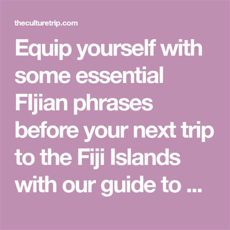 Fijian Phrases You Need To Know Before You Travel Phrase Fiji