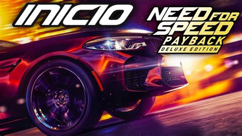 Need For Speed Payback Deluxe Edition O Início Da Série Legendado