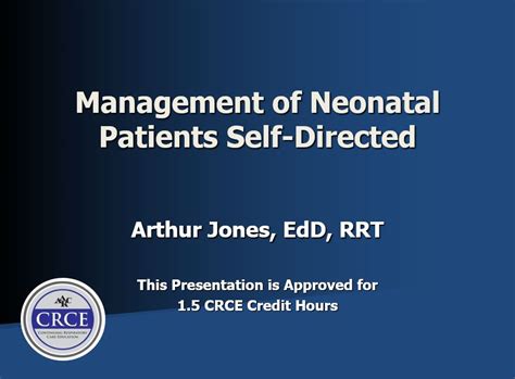 Management Of Neonatal Patients Self Directed Respiratory Associates