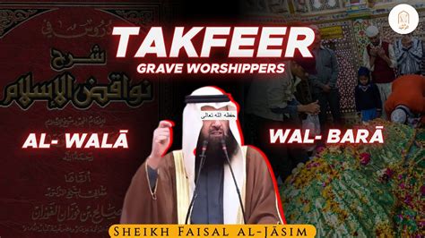 Takfeer Of Mushrikeen And Al Wala Wal Bara Eng Subtitles Sheikh