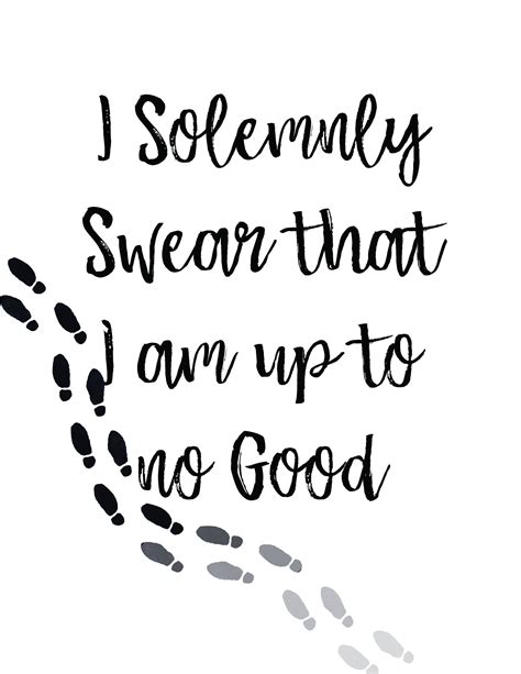 Https://tommynaija.com/quote/i Solemnly Swear Quote