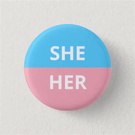 She Her Pronouns Transgender Badge Button Zazzle