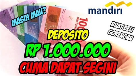 Bca deposit has become a right investment tools. Deposito di Bank Mandiri Cuma Dapat Segini??? | BOY TK - DEPOSITO - YouTube