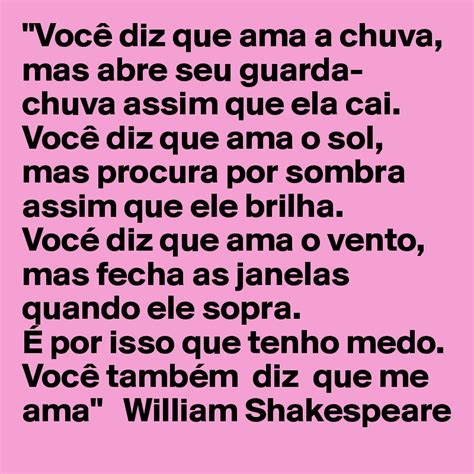 William Shakespeare Você Diz Que Ama A Chuva