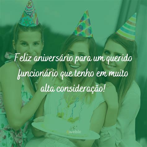 Frases Curtas De Aniversário Para Funcionário