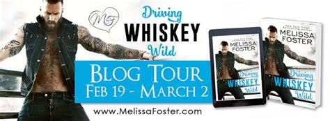 Driving Whiskey Wild The Whiskeys 3 By Melissa Foster Blogtour