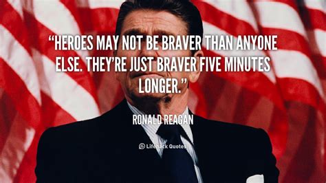 By Ronald Reagan Quotes About Heroes Quotesgram