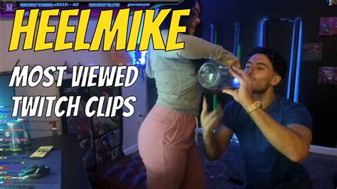 Heelmikes Most Viewed Twitch Clips Of All Time Youtube