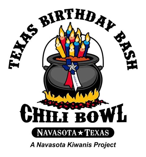 Texas Birthday Bash Chili Bowl Navasota Navasota Tx