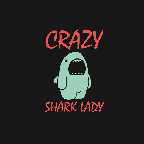 Crazy Shark Lady Drawing By Lnme Lnme Fine Art America