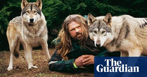 Experience I Lived With Wolves Life And Style The Guardian