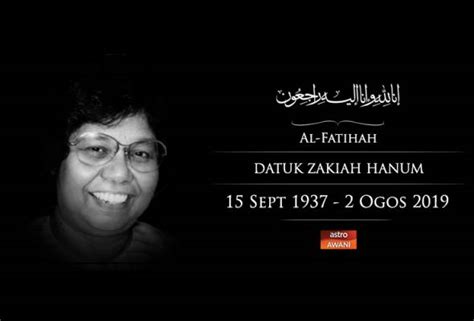 Setiap tahun kita dapat melaungkan sorakan merdeka! Zakiah Hanum meninggal dunia | Astro Awani