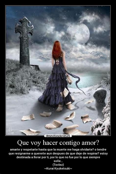 Que voy hacer contigo amor?  Desmotivaciones