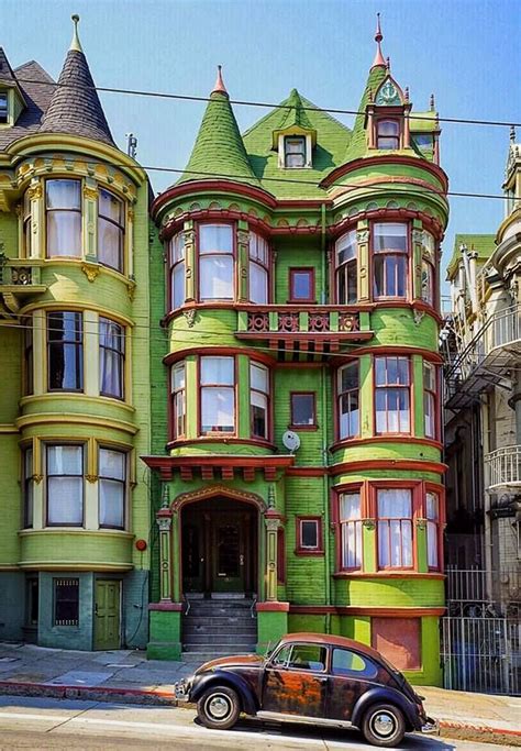 Victorian House In An Francisco San Francisco Architecture San