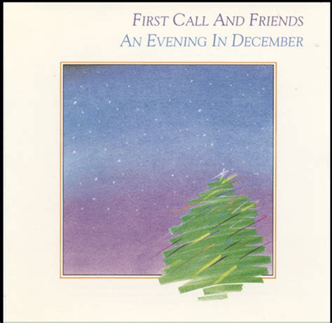 First Call And Friends An Evening In December 1985 Cd Discogs