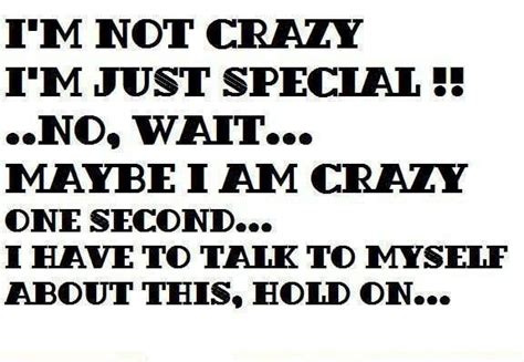 Crazy I Was Crazy Once Weird Quotes Funny Funny Quotes Crazy
