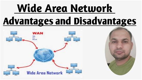 Advantages And Disadvantages Of Wan Wide Area Network Advantages And