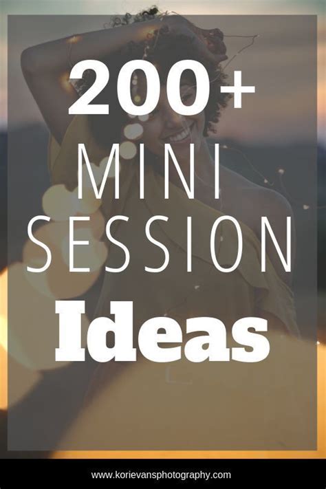 300 Mini Session Ideas With Pricing Guide Help — Kori Evans