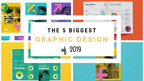 5 Tendencias De Diseño Gráfico Que Protagonizarán 2019 Infografía