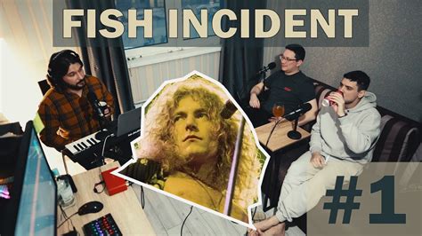 Fish Incident Как Led Zeppelin рыбу ловили YouTube