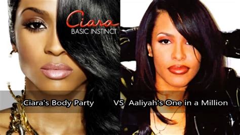 Ciara Body Party Aaliyah One In A Million S Town Prod Mashup
