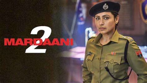 रिलीज हुआ मर्दानी 2 का ट्रेलर दिल दहला देगी रेप केस की खौफनाक घटना Bollywood Actress Rani