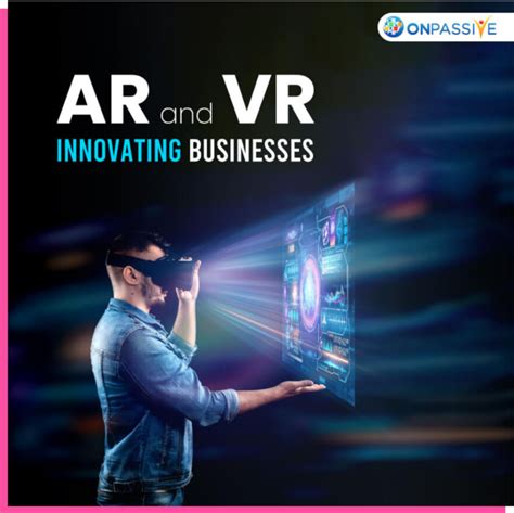 How Are Businesses Transforming With Ar And Vr
