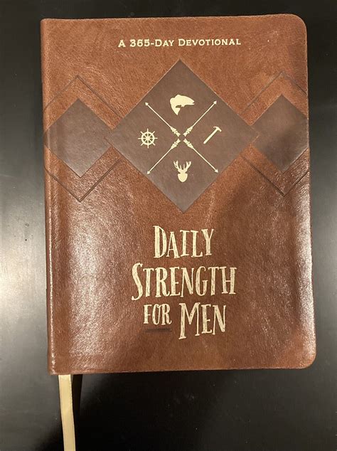 Daily Strength For Men A 365 Day Devotional By Chris Bolinger 2018