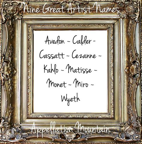Artist Baby Names Monet Matisse Kahlo Appellation Mountain Names
