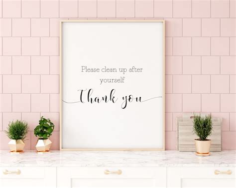 Please Clean Up After Yourself Clean Up Sign Break Room Etsy
