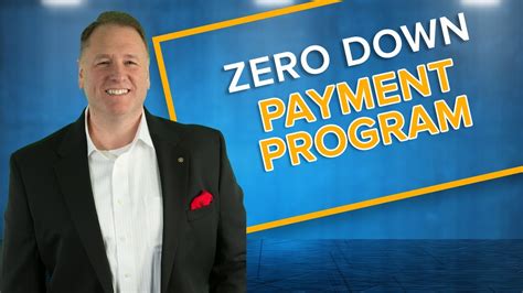 Zero Down Payment Program Youtube