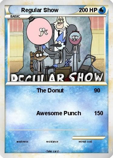 Pokémon Regular Show 51 51 The Donut My Pokemon Card