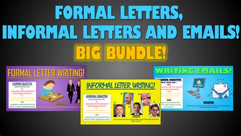 Formal Letters Informal Letters And Emails Big Bundle Teaching