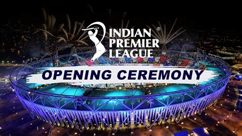 ipl 2023 opening ceremony bcci give green signal to ipl opening ceremony return after 4 years