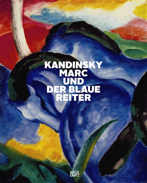 Kandinsky Marc Und Der Blaue Reiter