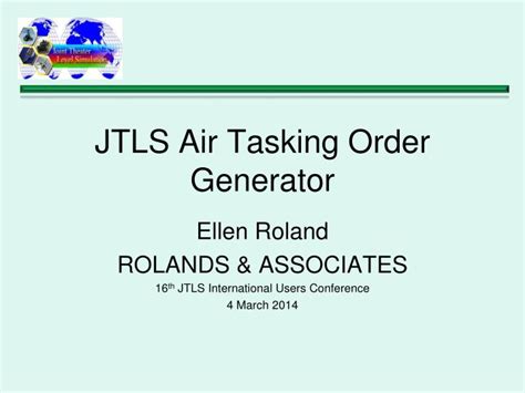 Ppt Jtls Air Tasking Order Generator Powerpoint