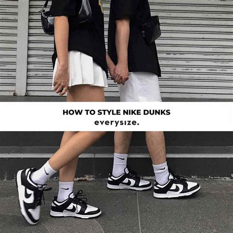 How To Style Nike Dunks Everysize Blog