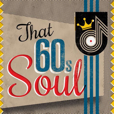 That 60 S Soul Compilation By Various Artists Spotify