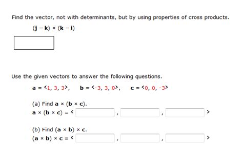 Solved Find The Vector Not With Determinants But By Using