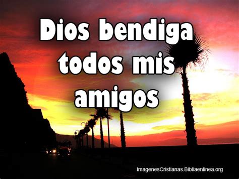 Imágenes Cristianas De Bendiciones Para Amigos