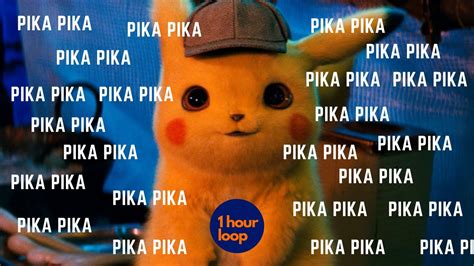 Pika Pika 1 Hour Loopdetective Pikachu Youtube