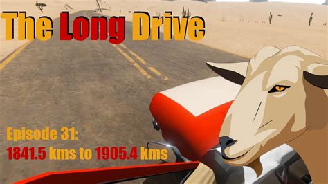 The Long Drive Episode 31 18415kms To 19054kms Youtube