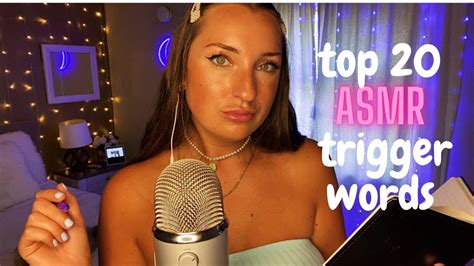 ASMR Top 20 ASMR Trigger Words Whispered Mouth Sounds Gum Chewing